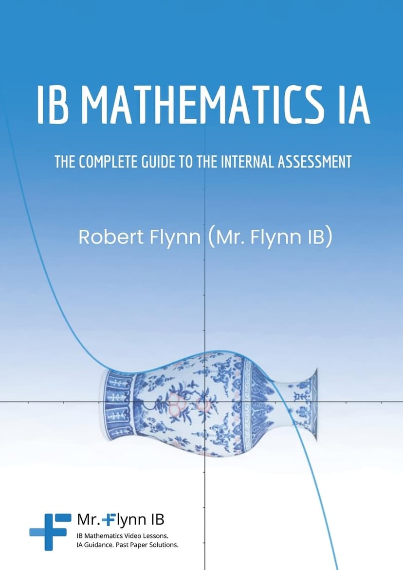 IB Mathematics IA book by Robert Flynn
